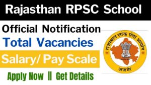 Rajasthan RPSC School Lecturer PGT Teacher Recruitment 2024