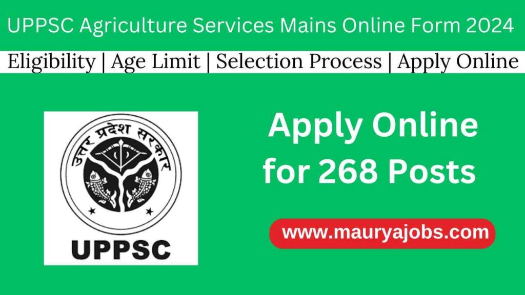 UPPSC Agriculture Services Mains Online Form 2024