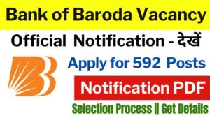 Bank of Baroda Various Vacancy Online Form 2024