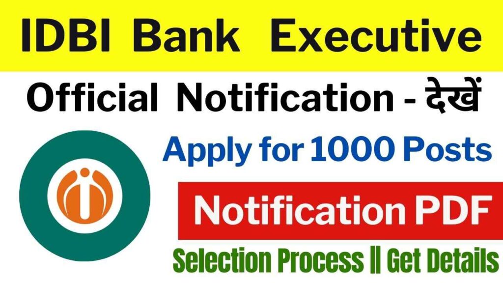 IDBI Bank Executive Recruitment 2024