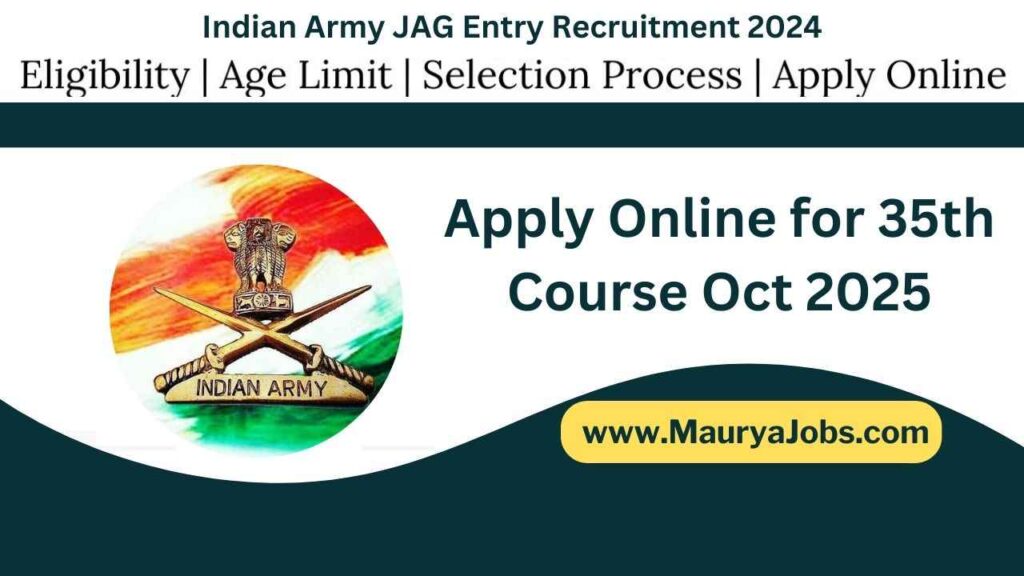 Indian Army JAG Entry Recruitment 2024