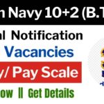 Indian Navy 10+2 (B.Tech) Cadet Entry (PC) Jul Recruitment