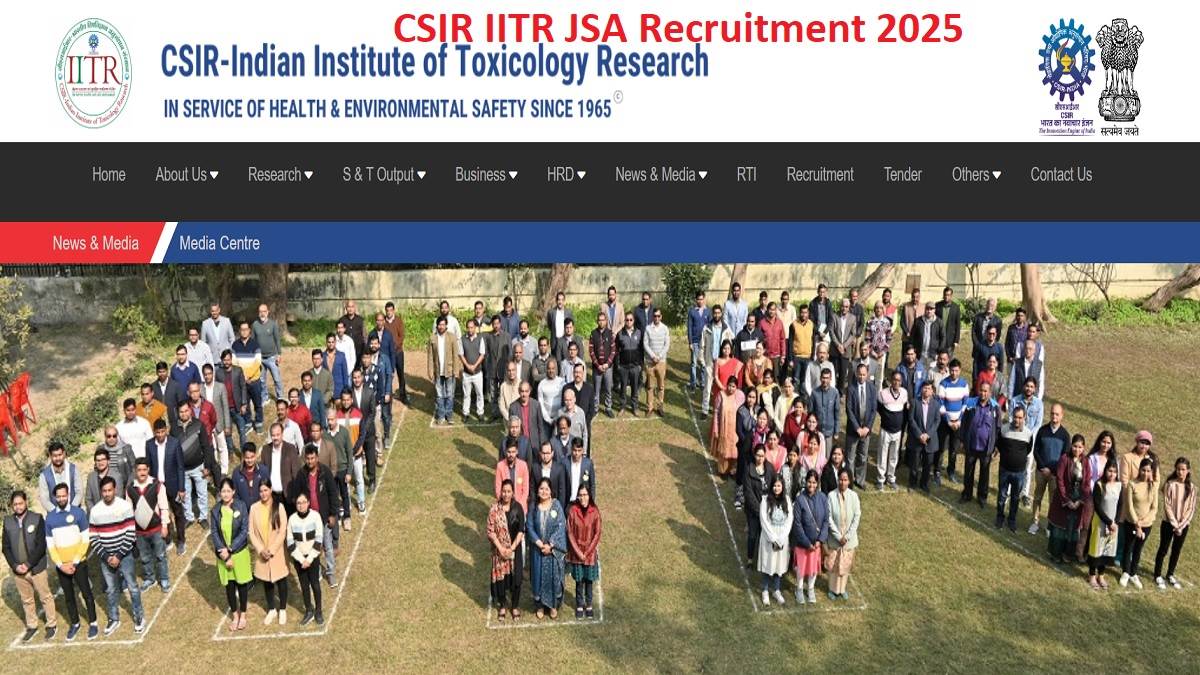 CSIR IITR JSA Recruitment 2025