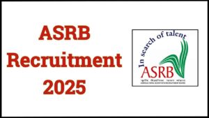 ASRB Recruitment 2025