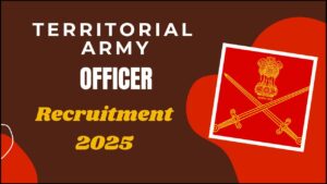 Territorial Army Recruitment 2025 Territorial Army Recruitment 2025