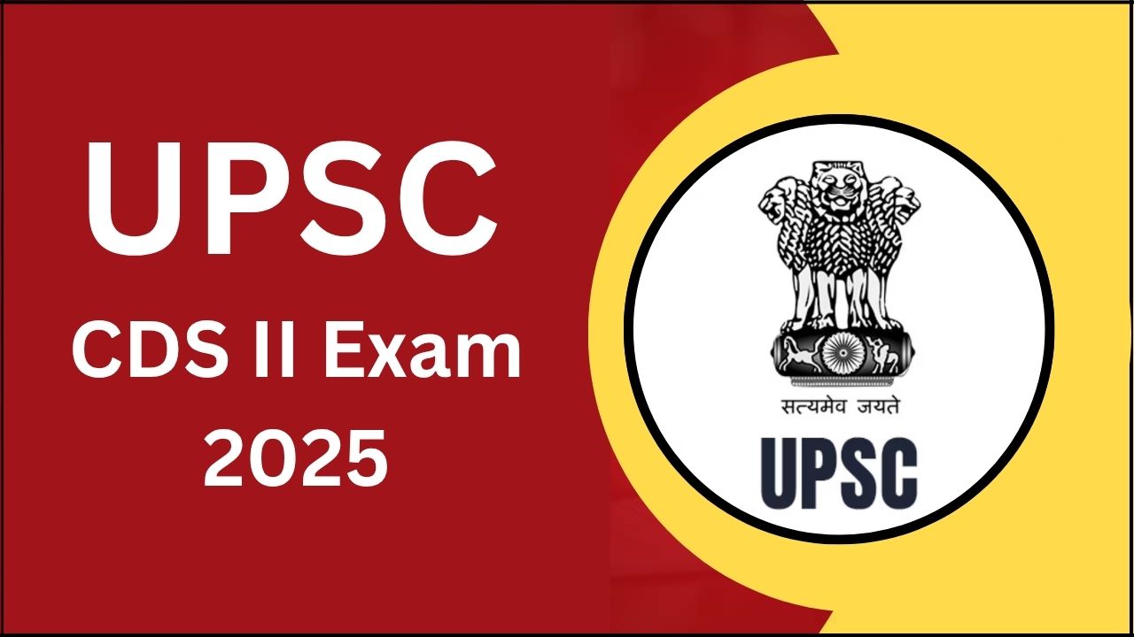 UPSC CDS II Recruitment 2025